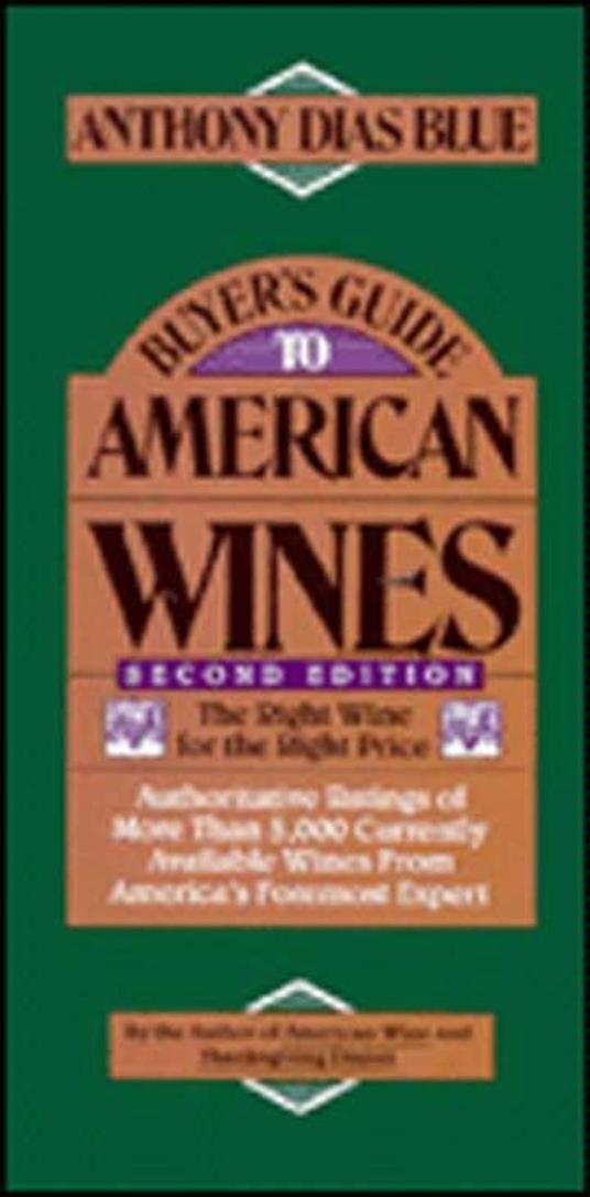 Buyer's Guide to American Wines