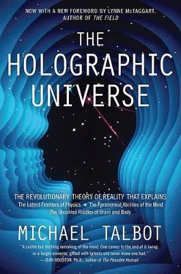 The Holographic Universe: The Revolutionary Theory of Reality - Michael Talbot - cover