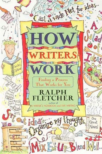 How Writers Work - Ralph Fletcher - ebook
