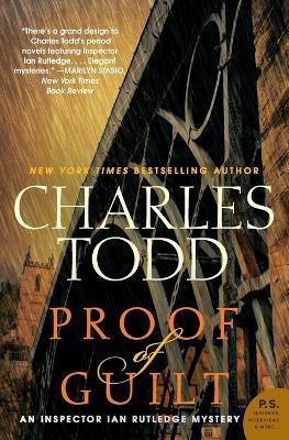 Proof of Guilt: An Inspector Ian Rutledge Mystery - Charles Todd - cover