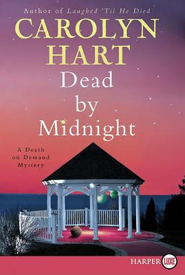 Dead by Midnight: A Death on Demand Mystery - Carolyn Hart - cover