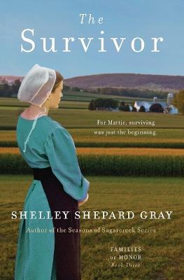 The Survivor - Shelley Shepard Gray - cover