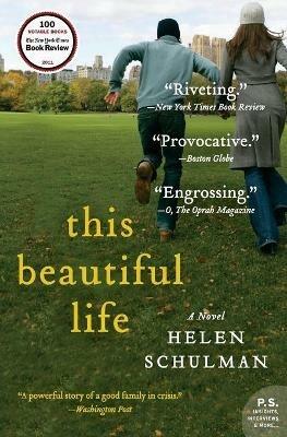 This Beautiful Life - Helen Schulman - cover