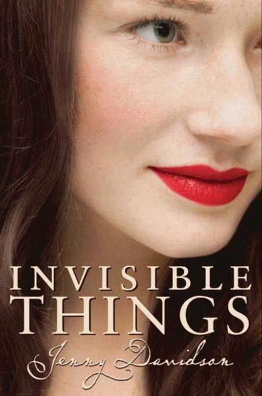 Invisible Things - Jenny Davidson - ebook