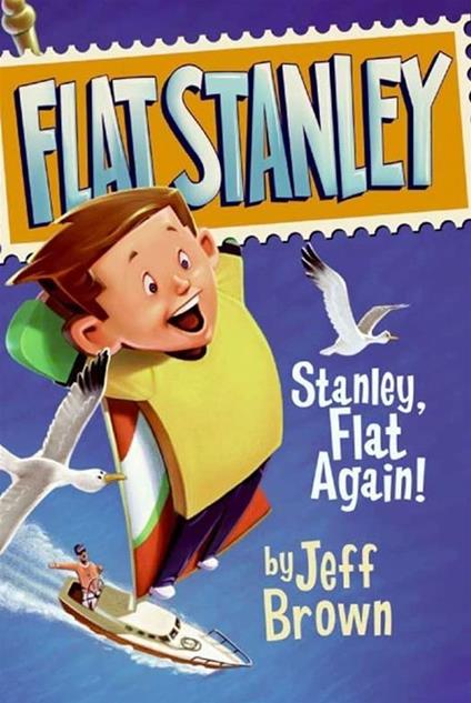 Stanley, Flat Again! - Jeff Brown,Macky Pamintuan - ebook