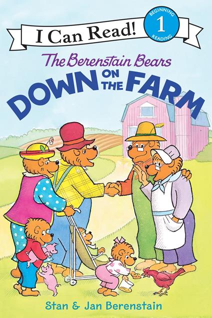 The Berenstain Bears Down on the Farm