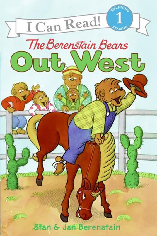 The Berenstain Bears Out West - Jan Berenstain,Stan Berenstain - ebook