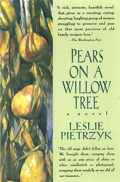 Pears on a Willow Tree - Leslie Pietrzyk - ebook