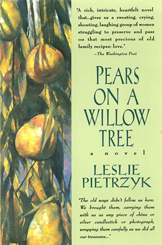 Pears on a Willow Tree - Leslie Pietrzyk - ebook