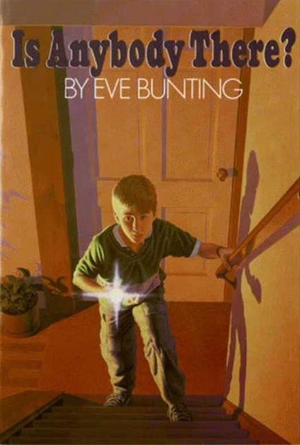 Is Anybody There? - Eve Bunting - ebook