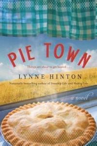 Pie Town - Lynne Hinton - cover