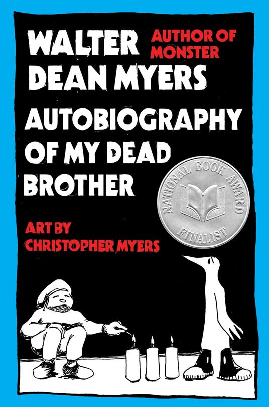 Autobiography of My Dead Brother