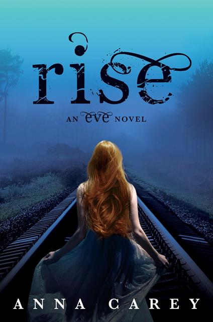 Rise - Anna Carey - ebook