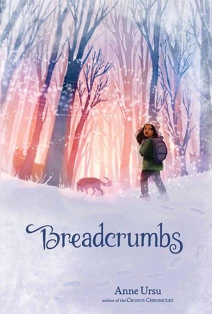Breadcrumbs - Anne Ursu,Erin McGuire - ebook