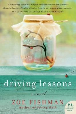 Driving Lessons: A Novel - Zoe Fishman - cover