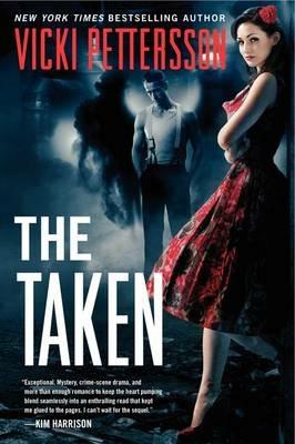 The Taken - Vicki Pettersson - cover