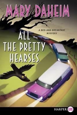 All the Pretty Hearses Large Print - Mary Daheim - cover