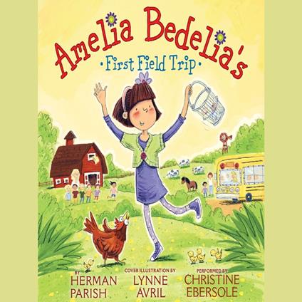 Amelia Bedelia's First Field Trip