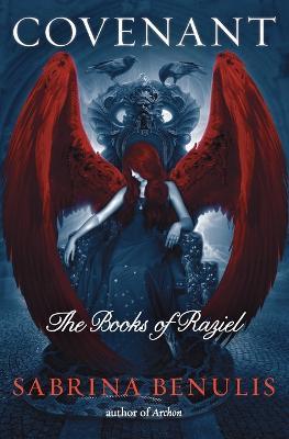 Covenant: The Books of Raziel - Sabrina Benulis - cover