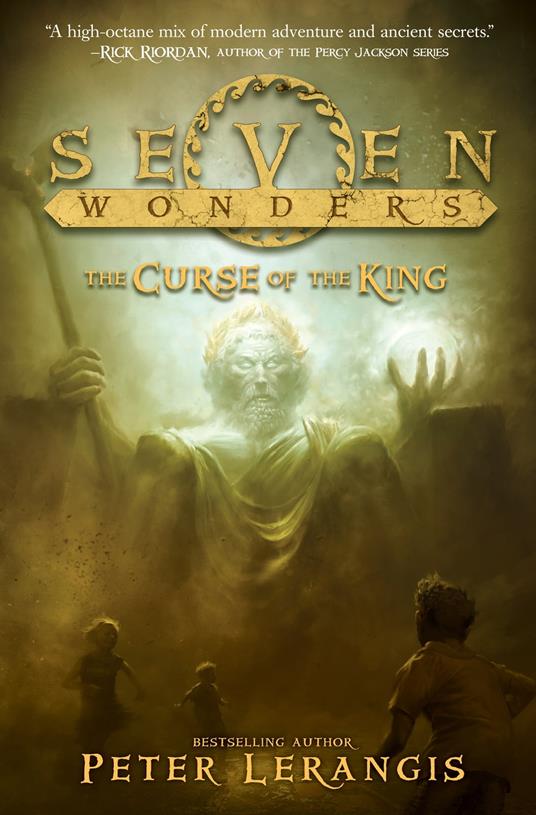 Seven Wonders Book 4: The Curse of the King - Peter Lerangis,Torstein Norstrand - ebook