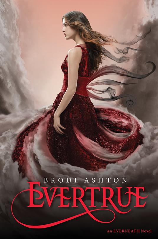 Evertrue - Brodi Ashton - ebook