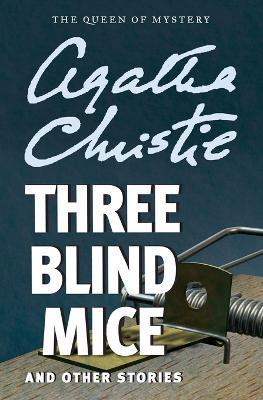 Three Blind Mice - Agatha Christie - cover