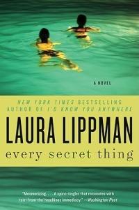 Every Secret Thing - Laura Lippman - cover