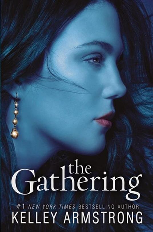 The Gathering - Kelley Armstrong - ebook