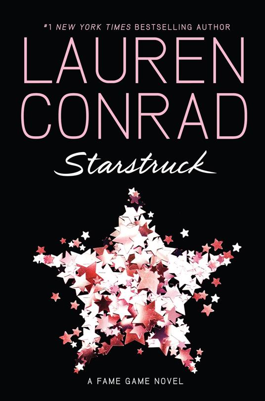 Starstruck - Lauren Conrad - ebook