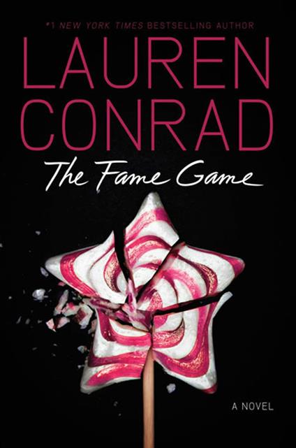 The Fame Game - Lauren Conrad - ebook