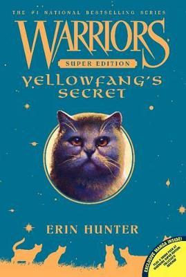 Warriors Super Edition: Yellowfang's Secret - Erin Hunter - cover