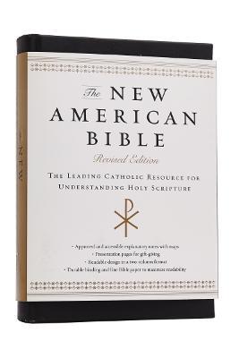 The New American Bible: The Leading Catholic Resource for Understanding Holy Scripture - Catholic Bible Press - cover