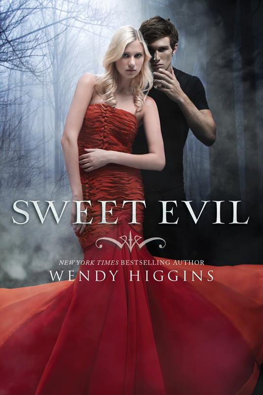 Sweet Evil - Wendy Higgins - ebook