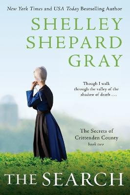 The Search: The Secrets of Crittenden County, Book Two - Shelley Shepard Gray - cover