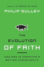 The Evolution of Faith