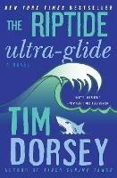 The Riptide Ultra-Glide - Tim Dorsey - cover