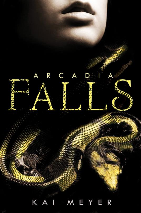 Arcadia Falls - Kai Meyer - ebook