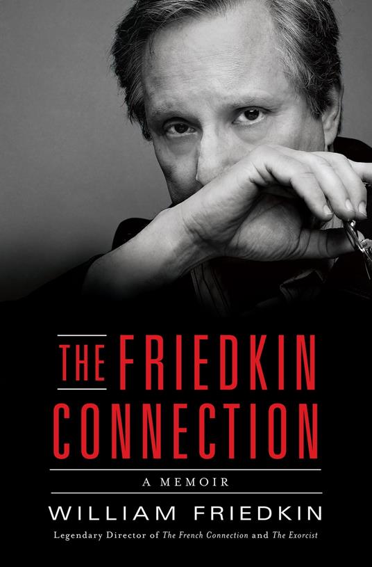 The Friedkin Connection