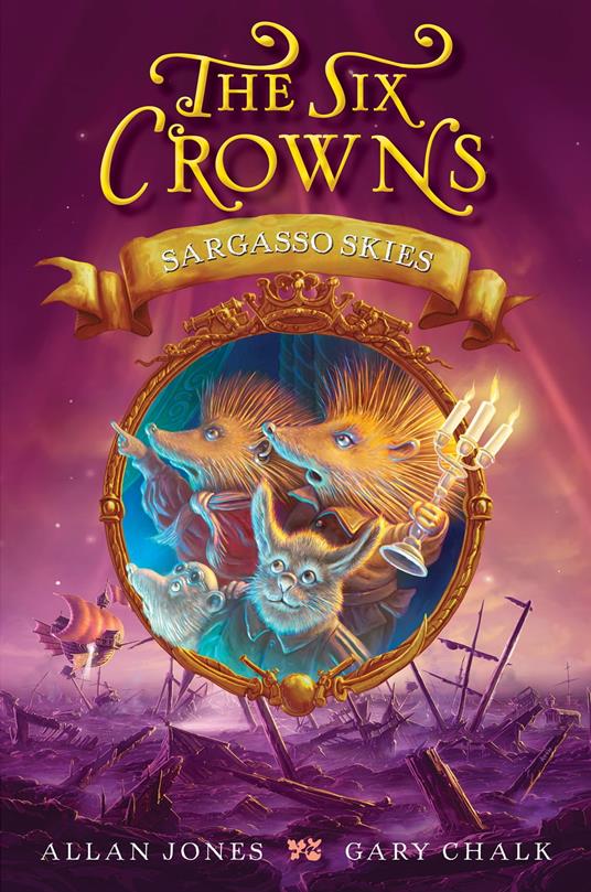 The Six Crowns: Sargasso Skies - Allan Jones,Gary Chalk - ebook