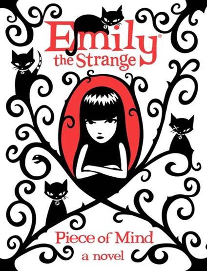 Emily the Strange: Piece of Mind - Jessica Gruner,Rob Reger,Buzz Parker - ebook
