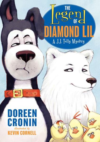 The Legend of Diamond Lil - Doreen Cronin,Kevin Cornell - ebook
