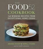 The Food52 Cookbook