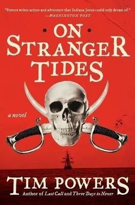On Stranger Tides - Tim Powers - cover