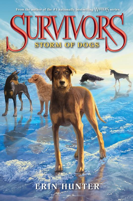 Survivors #6: Storm of Dogs - Erin Hunter - ebook