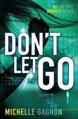 Don't Let Go - Michelle Gagnon - cover