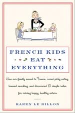 French Kids Eat Everything