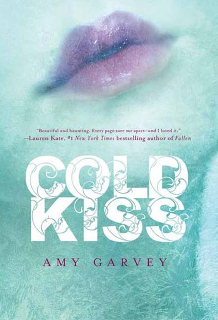 Cold Kiss - Amy Garvey - ebook