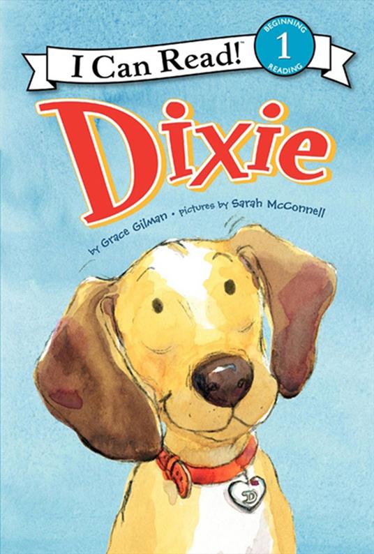 Dixie - Grace Gilman,Sarah McConnell - ebook