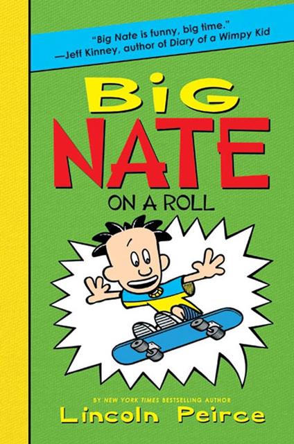 Big Nate on a Roll - Lincoln Peirce - ebook