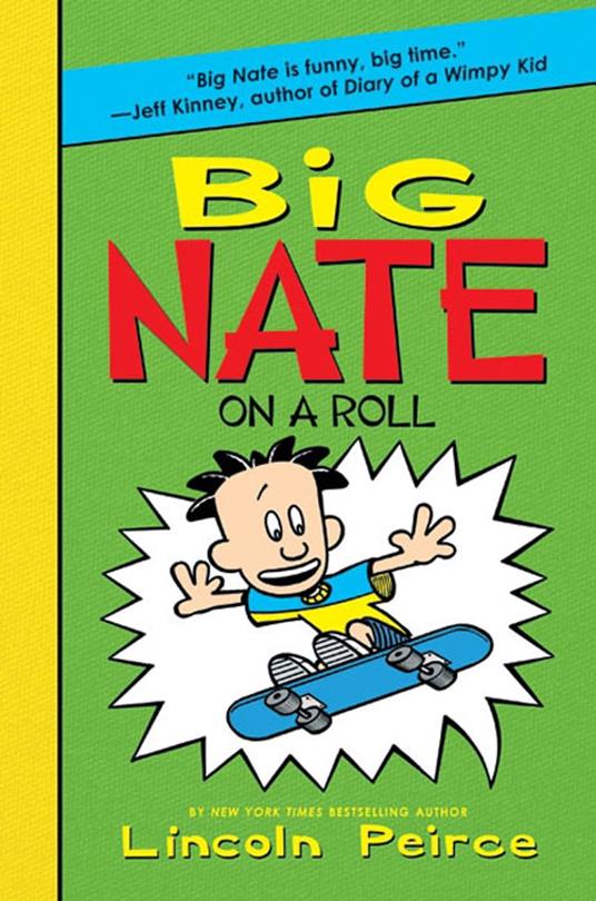 Big Nate on a Roll - Lincoln Peirce - ebook